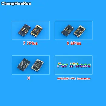 ChengHaoRan Nou GPS FPC Conector pentru iPhone 7 Plus 7G 7Plus 8 8G Plus 8Plus X Wifi Contact Clip de Pe Placa de baza